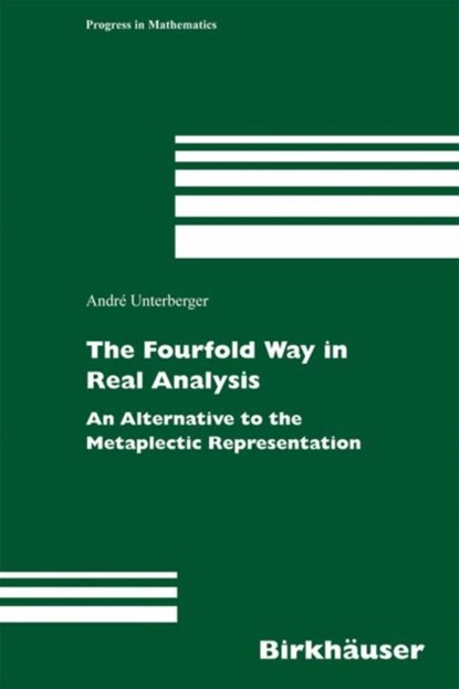 The Fourfold Way in Real Analysis, niet bekend - Gebonden - 9783764375447