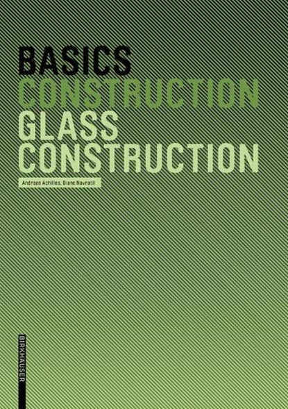 Glass Construction, Andreas Achilles - Paperback - 9783764388515