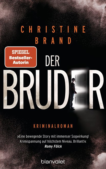 Der Bruder, Christine Brand - Paperback - 9783764507459