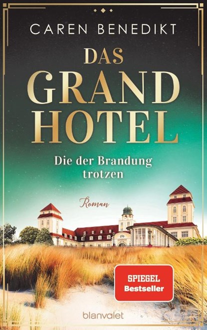 Das Grand Hotel, Caren Benedikt - Paperback - 9783764507749