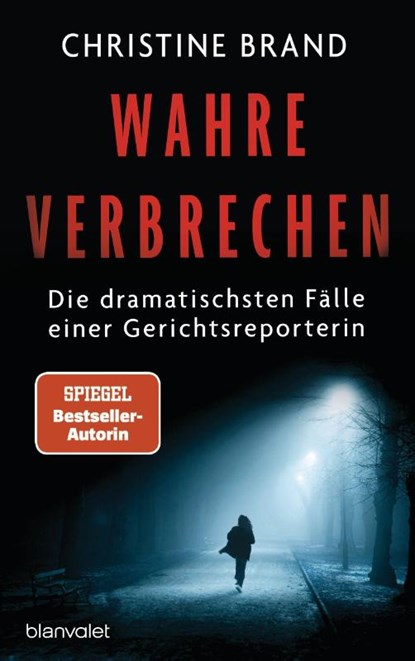 Wahre Verbrechen, Christine Brand - Paperback - 9783764507848