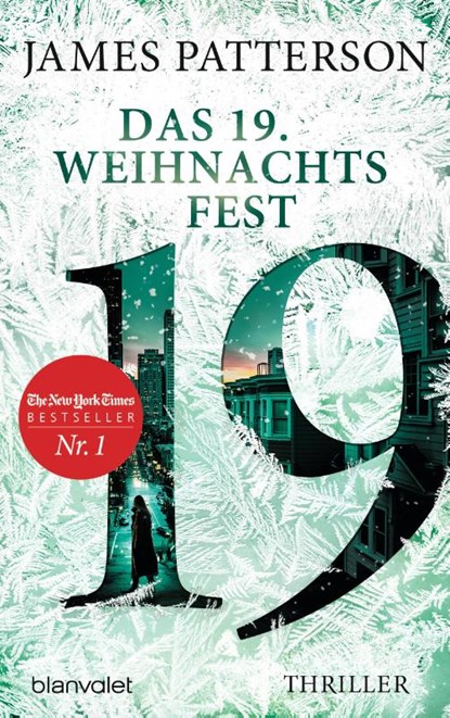 Das 19. Weihnachtsfest, James Patterson ; Maxine Paetro - Paperback - 9783764508395