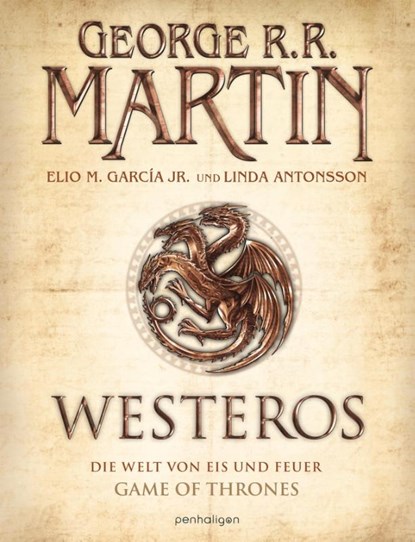 Westeros, George R. R. Martin ; E. Garcia ; Linda Antonsson - Gebonden - 9783764531362