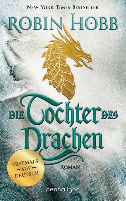 Die Tochter des Drachen, Robin Hobb - Paperback - 9783764532291
