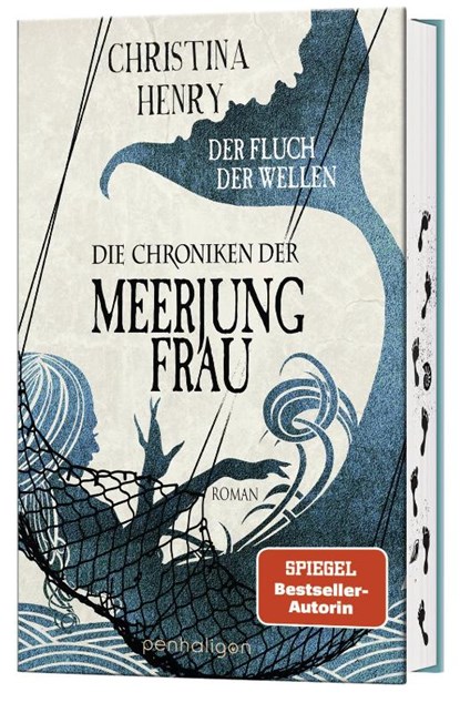 Die Chroniken der Meerjungfrau - Der Fluch der Wellen, Christina Henry - Gebonden - 9783764532376