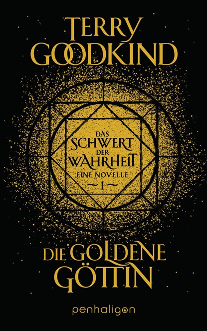 Die goldene Göttin - Das Schwert der Wahrheit, Terry Goodkind - Gebonden - 9783764532413