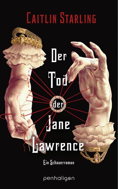 Der Tod der Jane Lawrence, Caitlin Starling - Paperback - 9783764533076