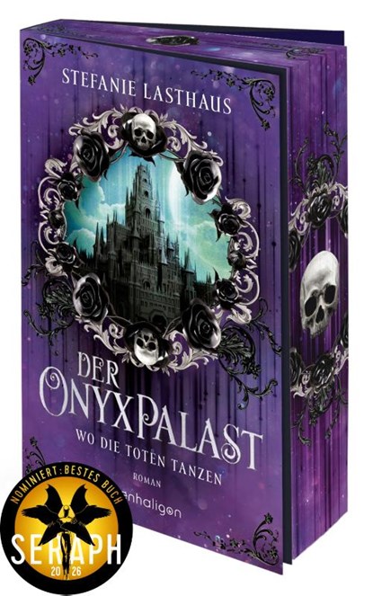 Der Onyxpalast - Wo die Toten tanzen, Stefanie Lasthaus - Paperback - 9783764533496