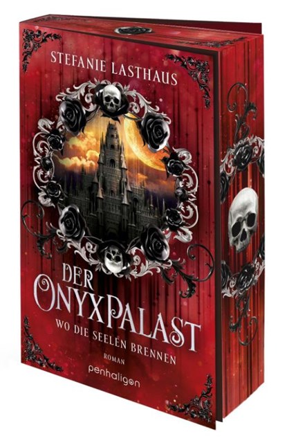Der Onyxpalast - Wo die Seelen brennen, Stefanie Lasthaus - Paperback - 9783764533502