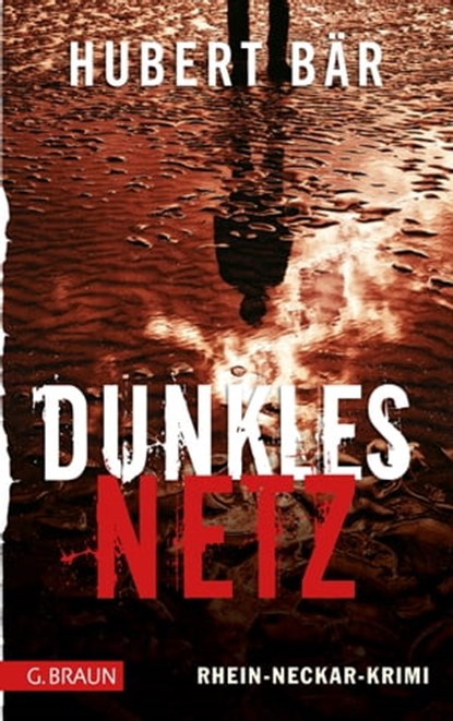 Dunkles Netz, Hubert Bär - Ebook - 9783765021121