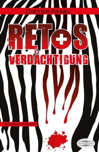 Retos Verdächtigung, Dieter Fasel - Ebook - 9783765021190