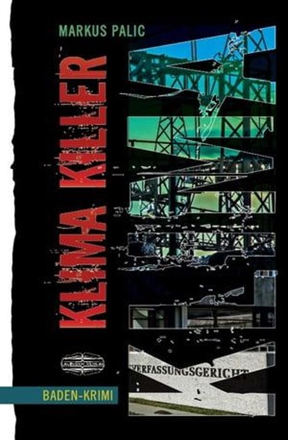 Klima Killer, Markus Palic - Ebook - 9783765021541