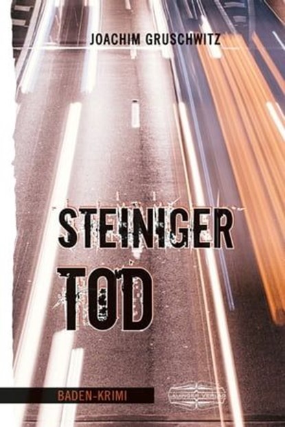 Steiniger Tod, Joachim Gruschwitz - Ebook - 9783765021565