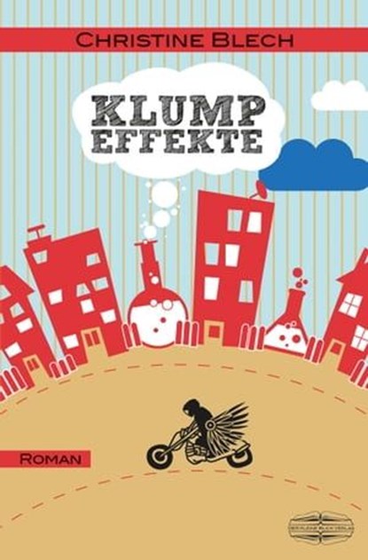 Klumpeffekte, Christine Blech - Ebook - 9783765091094