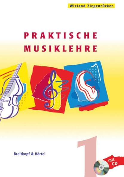 Praktische Musiklehre. Heft 1, Wieland Ziegenrücker - Paperback - 9783765103117