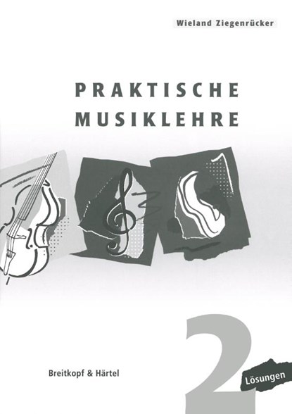 Praktische Musiklehre Heft 2, Wieland Ziegenrücker - Gebonden - 9783765103926
