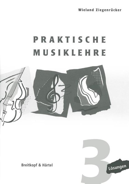 Praktische Musiklehre 3, Wieland Ziegenrücker - Gebonden - 9783765103933