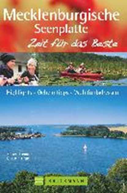 Mecklenburgische Seenplatte - Zeit für das Beste, SRENK,  Andreas - Paperback - 9783765460630