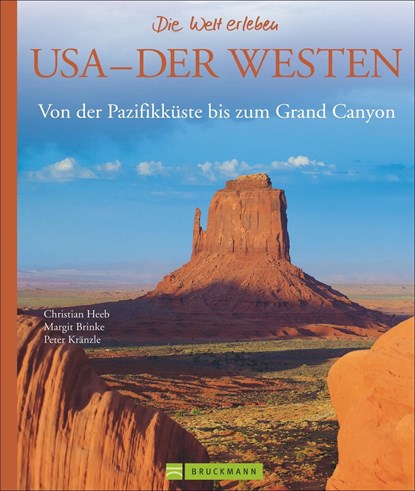 USA - Der Westen, Christian Heeb ;  Margit Brinke ;  Peter Kränzle - Gebonden - 9783765467868
