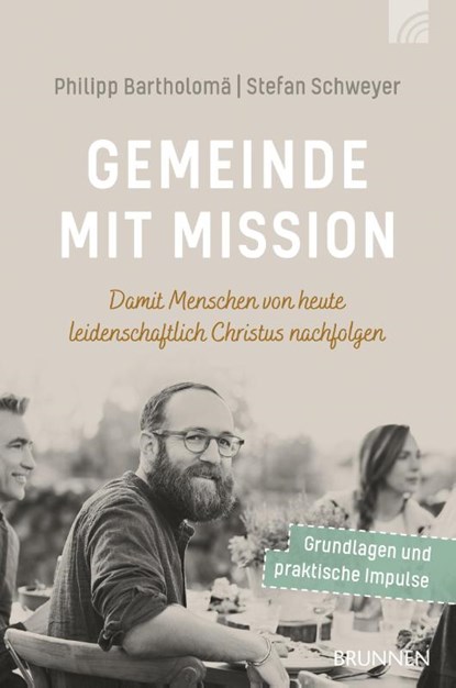 Gemeinde mit Mission, Philipp F. Bartholomä ; Stefan Schweyer - Paperback - 9783765521416