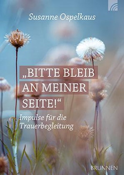 Bitte bleib an meiner Seite, Susanne Ospelkaus - Gebonden - 9783765532801