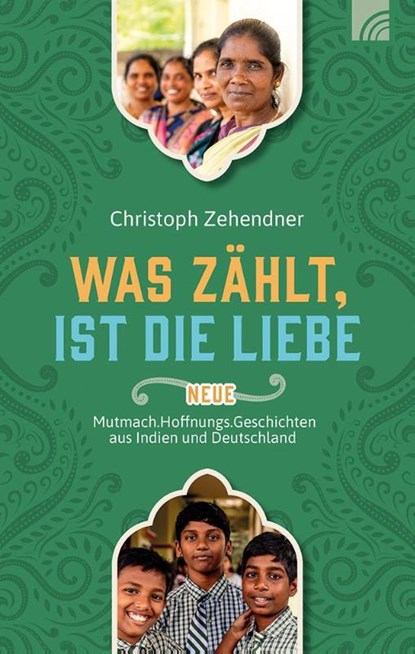 Was zählt, ist die Liebe, Christoph Zehendner - Gebonden - 9783765533266