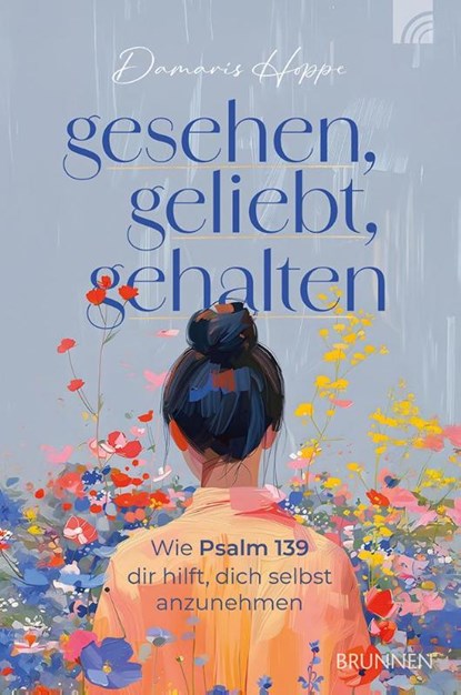 Gesehen, geliebt, gehalten, Damaris Hoppe - Paperback - 9783765533662
