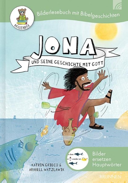 Jona und seine Geschichte mit Gott, Katrin Grieco - Gebonden - 9783765536076