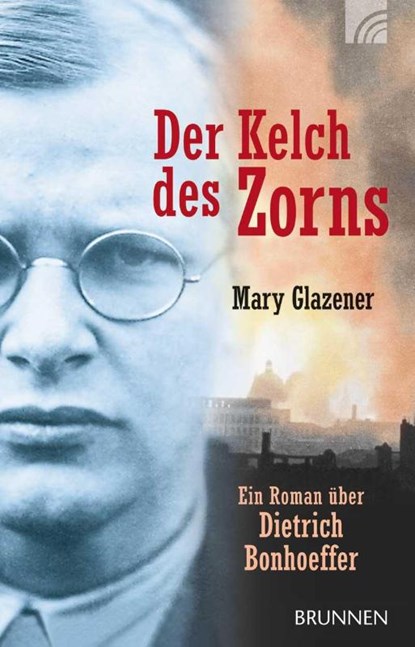 Der Kelch des Zorns, Mary Glazener - Paperback - 9783765541506