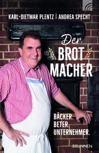 Der Brotmacher, Karl-Dietmar Plentz - Paperback - 9783765542657