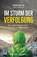 Im Sturm der Verfolgung, Tom Doyle ; Greg Webster - Paperback - 9783765543166
