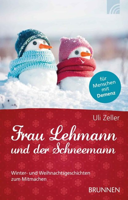 Frau Lehmann und der Schneemann, Uli Zeller - Paperback - 9783765543388