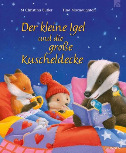 Der kleine Igel und die große Kuscheldecke, M Christina Butler - Gebonden - 9783765556203