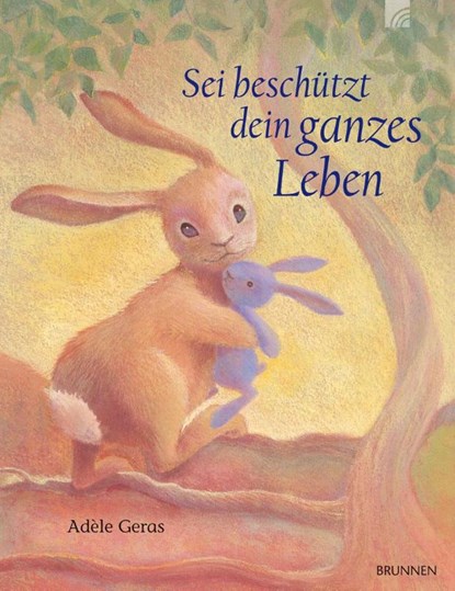 Sei beschützt dein ganzes Leben, Adèle Geras - Gebonden - 9783765568183