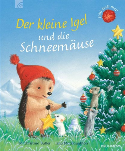 Der kleine Igel und die Schneemäuse, M Christina Butler - Gebonden - 9783765569937