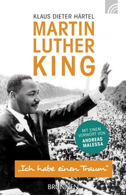 Martin Luther King, Klaus Dieter Härtel - Ebook - 9783765575389