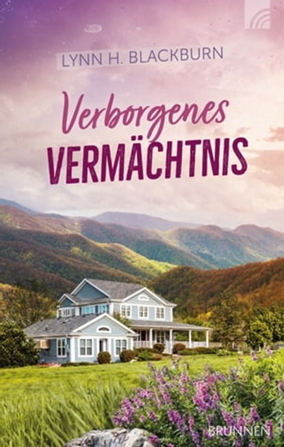 Verborgenes Vermächtnis, Lynn H. Blackburn - Ebook - 9783765576416