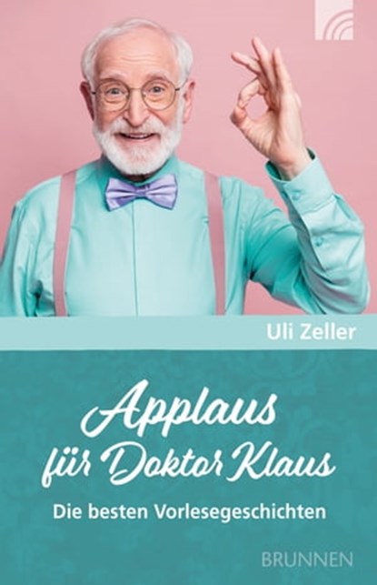 Applaus für Doktor Klaus, Uli Zeller - Ebook - 9783765576836