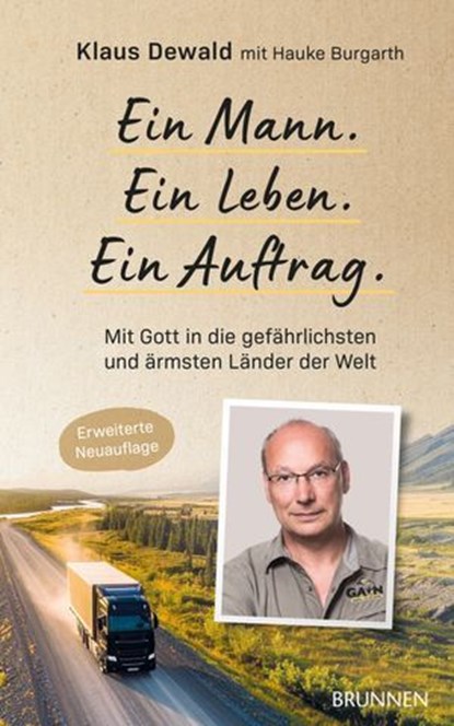 Ein Mann. Ein Leben. Ein Auftrag., Klaus Dewald ; Hauke Burgarth - Ebook - 9783765577826