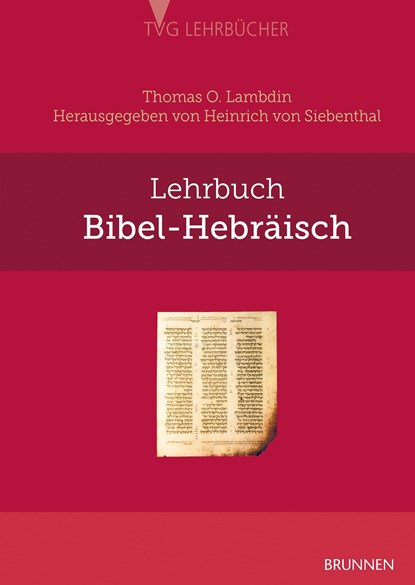 Lehrbuch Bibel-Hebräisch, Thomas O. Lambdin - Gebonden - 9783765595639