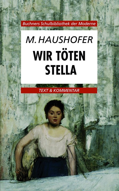Wir töten Stella, Marlen Haushofer - Paperback - 9783766139658