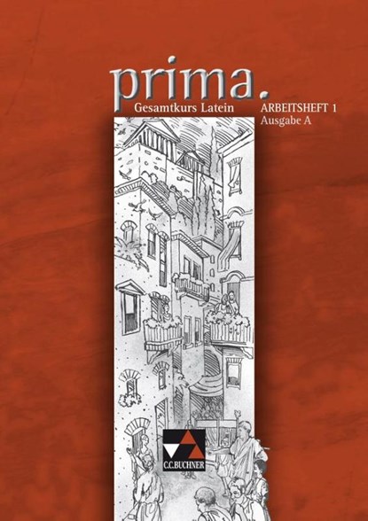 Prima A. Arbeitsheft 1, Josef Burdich ; Roswitha Czimmek ; Bernhard O'Connor - Paperback - 9783766150059