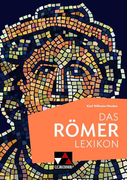 Das Römerlexikon, Karl-Wilhelm Weeber - Paperback - 9783766154903