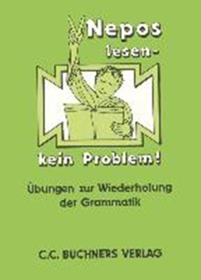 Nepos lesen, kein Problem!, NICKEL,  Rainer - Paperback - 9783766156037