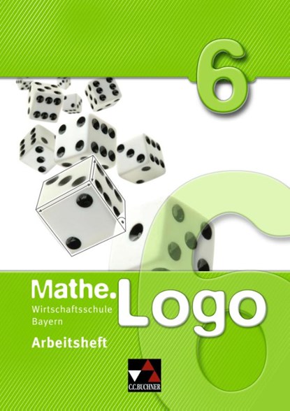 Mathe.Logo Wirtschaftsschule AH 6, Michael Kleine - Paperback - 9783766162380