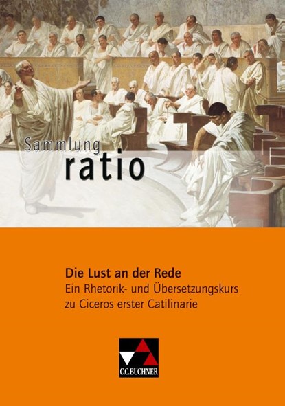 Die Lust an der Rede, Marcus Tullius Cicero - Paperback - 9783766177025