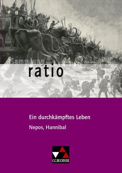 Ein durchkämpftes Leben. Cornelius Nepos, Hannibal, Stephan Flaucher - Paperback - 9783766177216