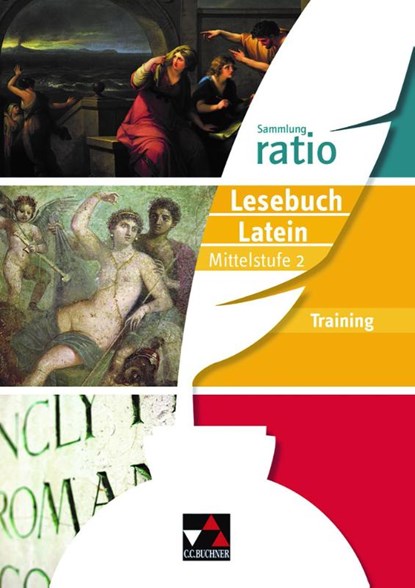 ratio Lesebuch Latein - Training Mittelstufe 2, Christina Englisch ; Benjamin Färber ; Matthias Kuen ; Michael Lobe - Paperback - 9783766177995