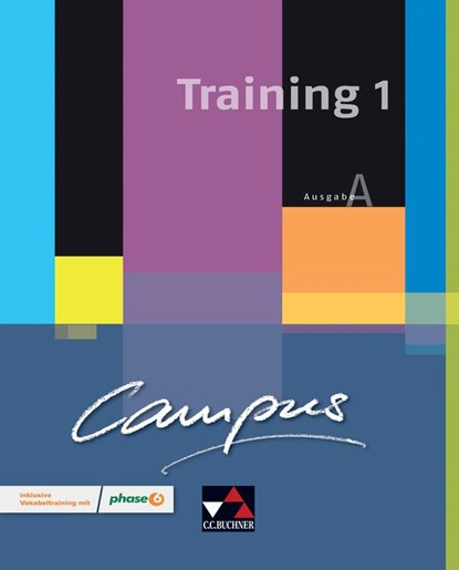 Campus A Training 1 mit Lernsoftware, Johanna Butz ; Johannes Fuchs ; Christian Zitzl - Paperback - 9783766179425