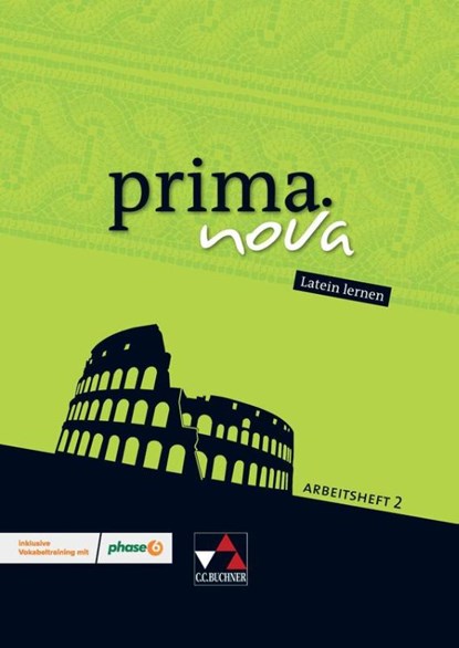prima.nova. Latein lernen Arbeitsheft 2 mit Lernsoftware, Roswitha Czimmek ; Antje Sucharski - Paperback - 9783766179739
